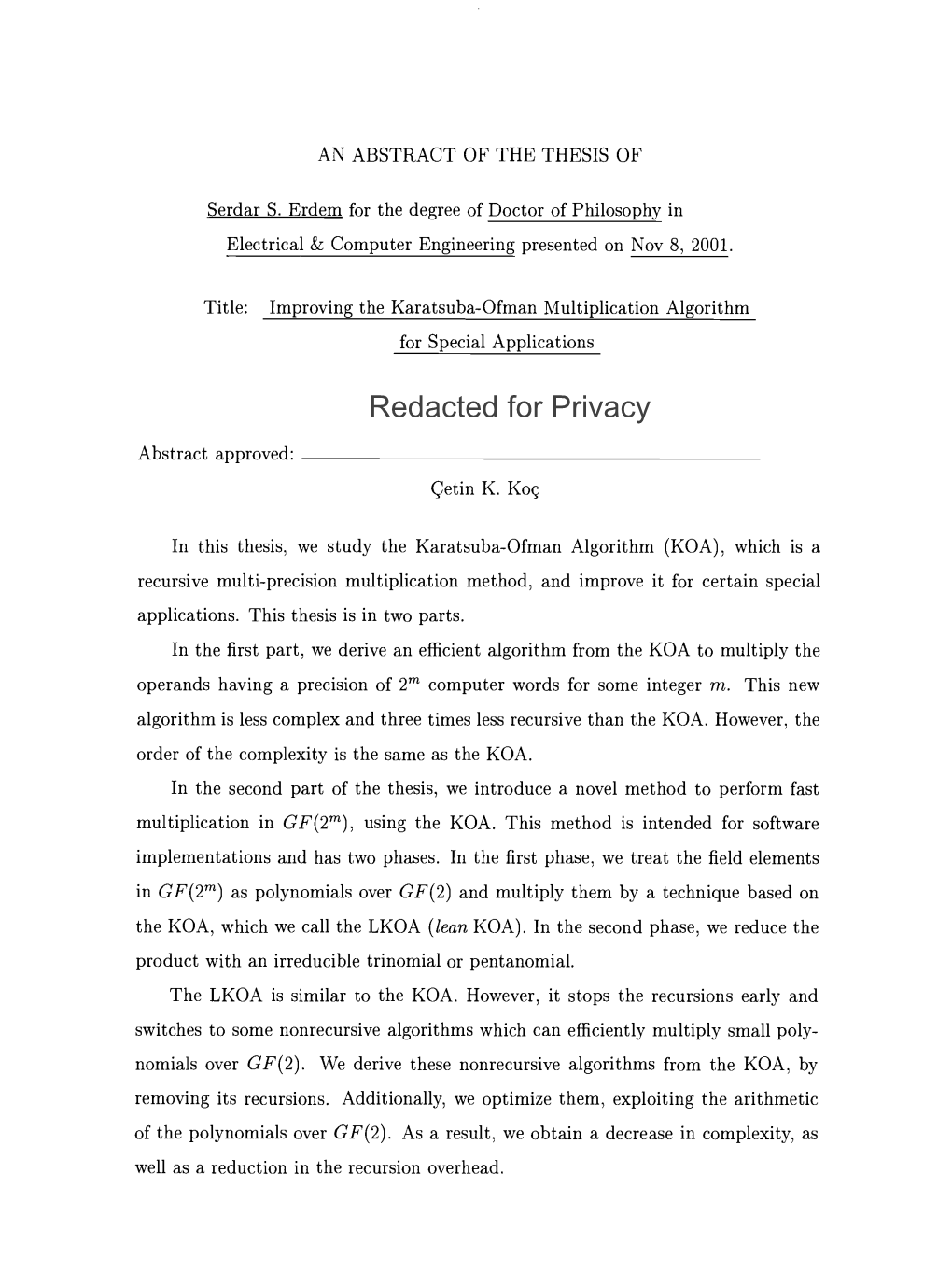 Improving the Karatsuba-Ofman Multiplication Algorithm for Special Applications