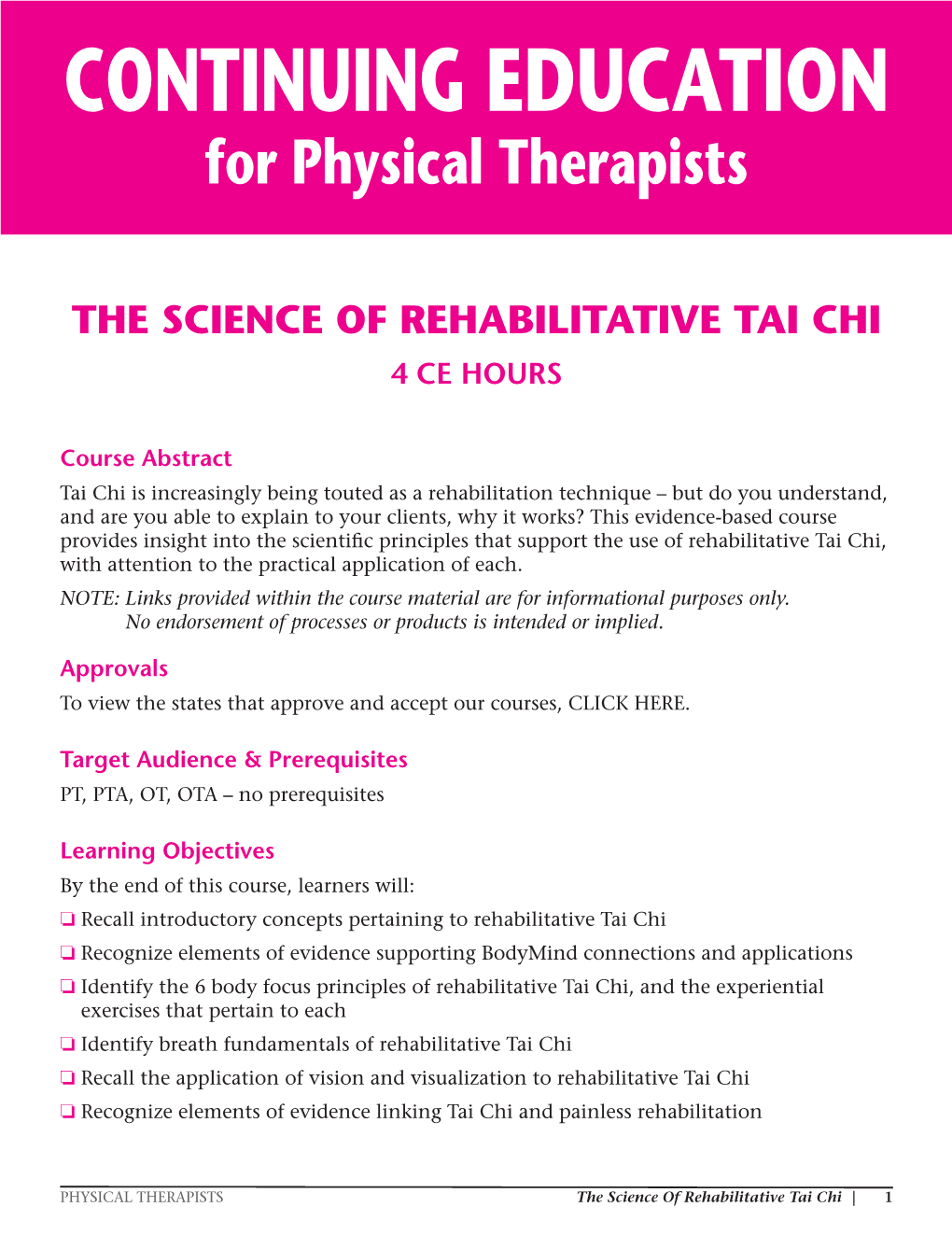 The Science of Rehabilitative Tai Chi 4 Ce Hours