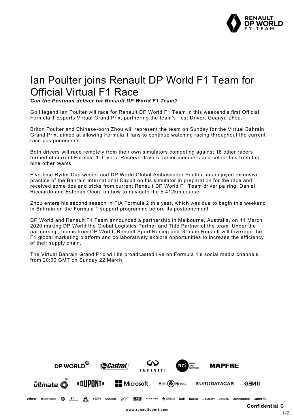 Ian Poulter Joins Renault DP World F1 Team for Official Virtual F1 Race Can the Postman Deliver for Renault DP World F1 Team?