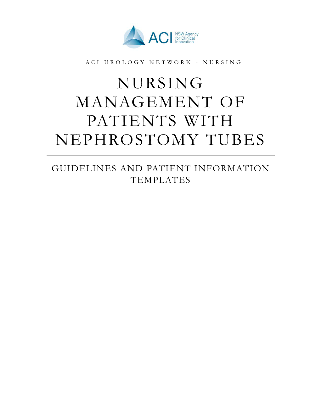 Nursing Management of Patients with Nephrostomy Tubes