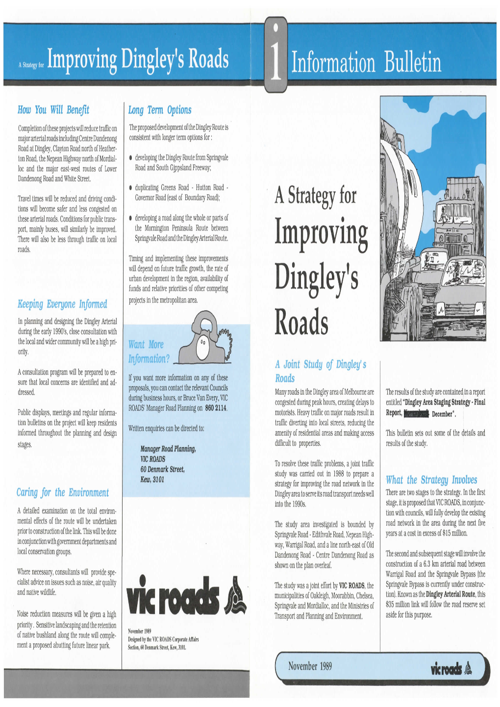 Improving Dingley's Roads