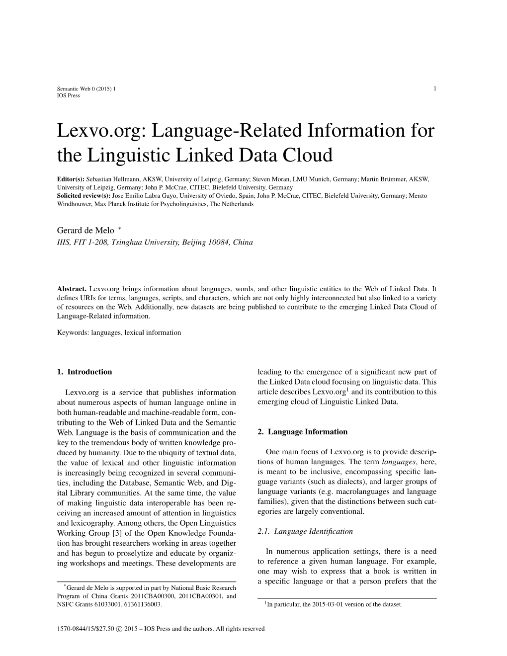 Lexvo.Org: Language-Related Information for the Linguistic Linked Data Cloud