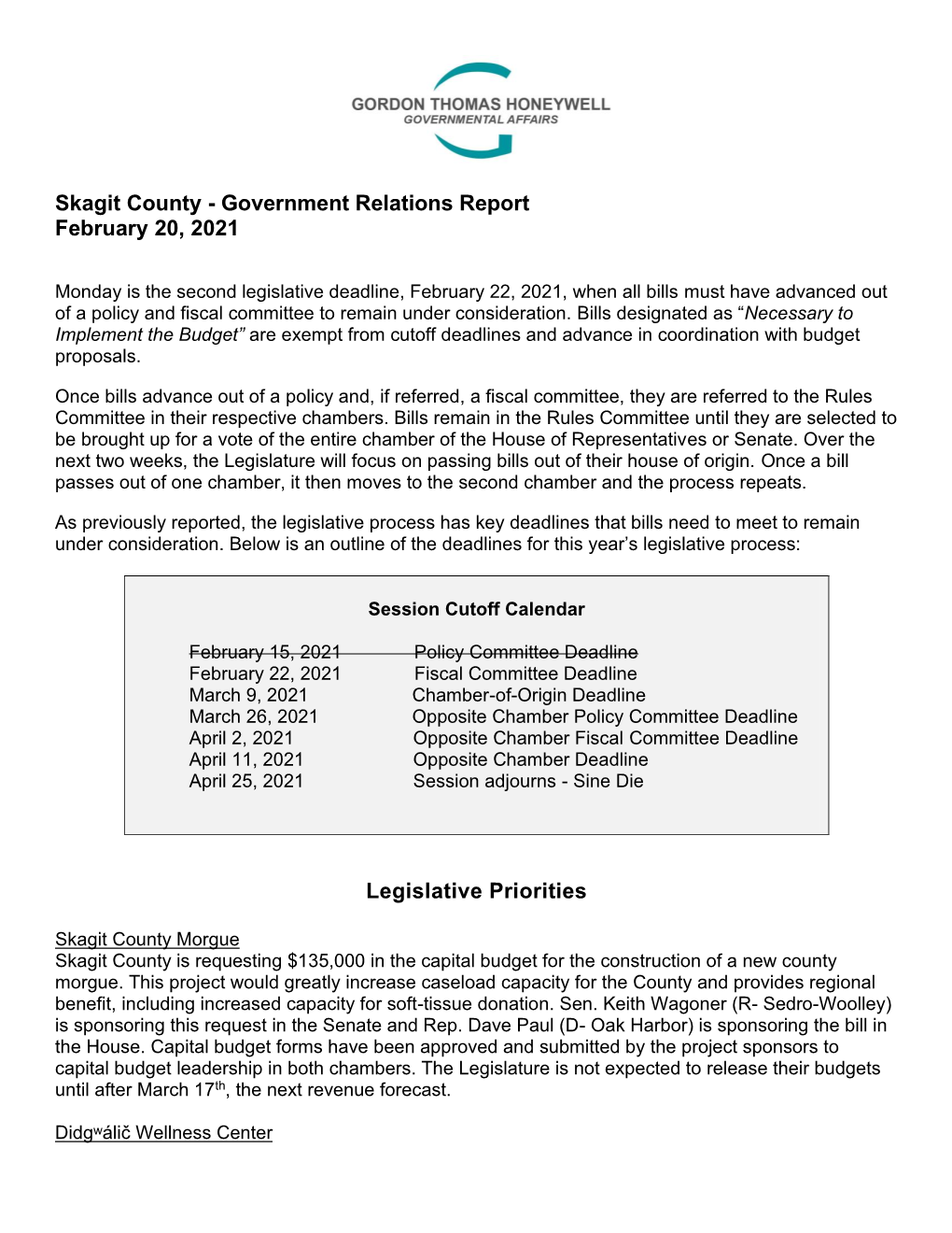 Government Relations Report February 20, 2021 Legislative Priorities