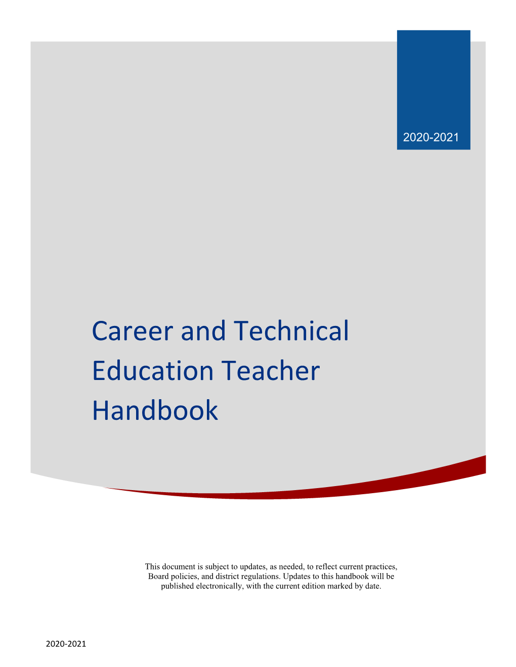 Career and Technical Education Teacher Handbook