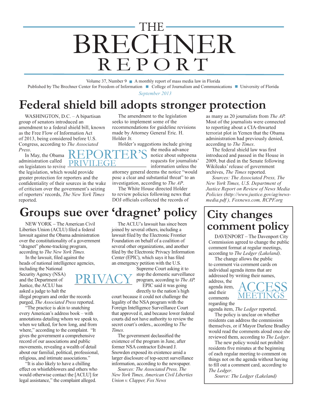 September 2013 Federal Shield Bill Adopts Stronger Protection WASHINGTON, D.C