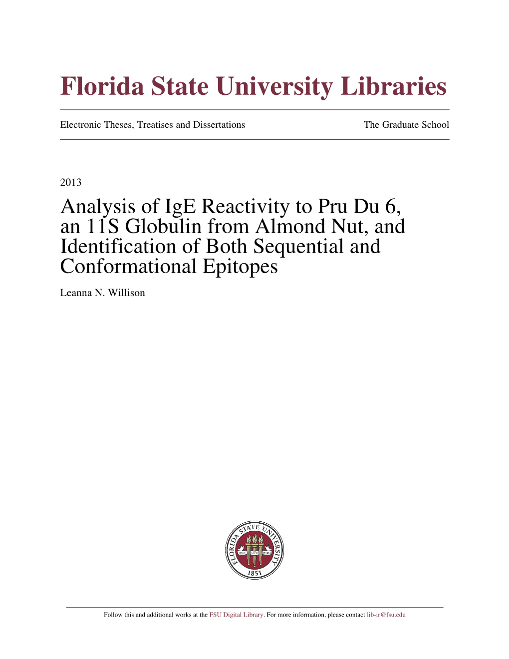 Analysis of Ige Reactivity to Pru Du 6, an 11S Globulin from Almond Nut, and Identification of Both Sequential and Conformational Epitopes Leanna N