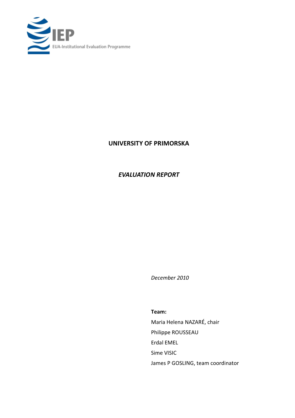 University of Primorska Evaluation Report