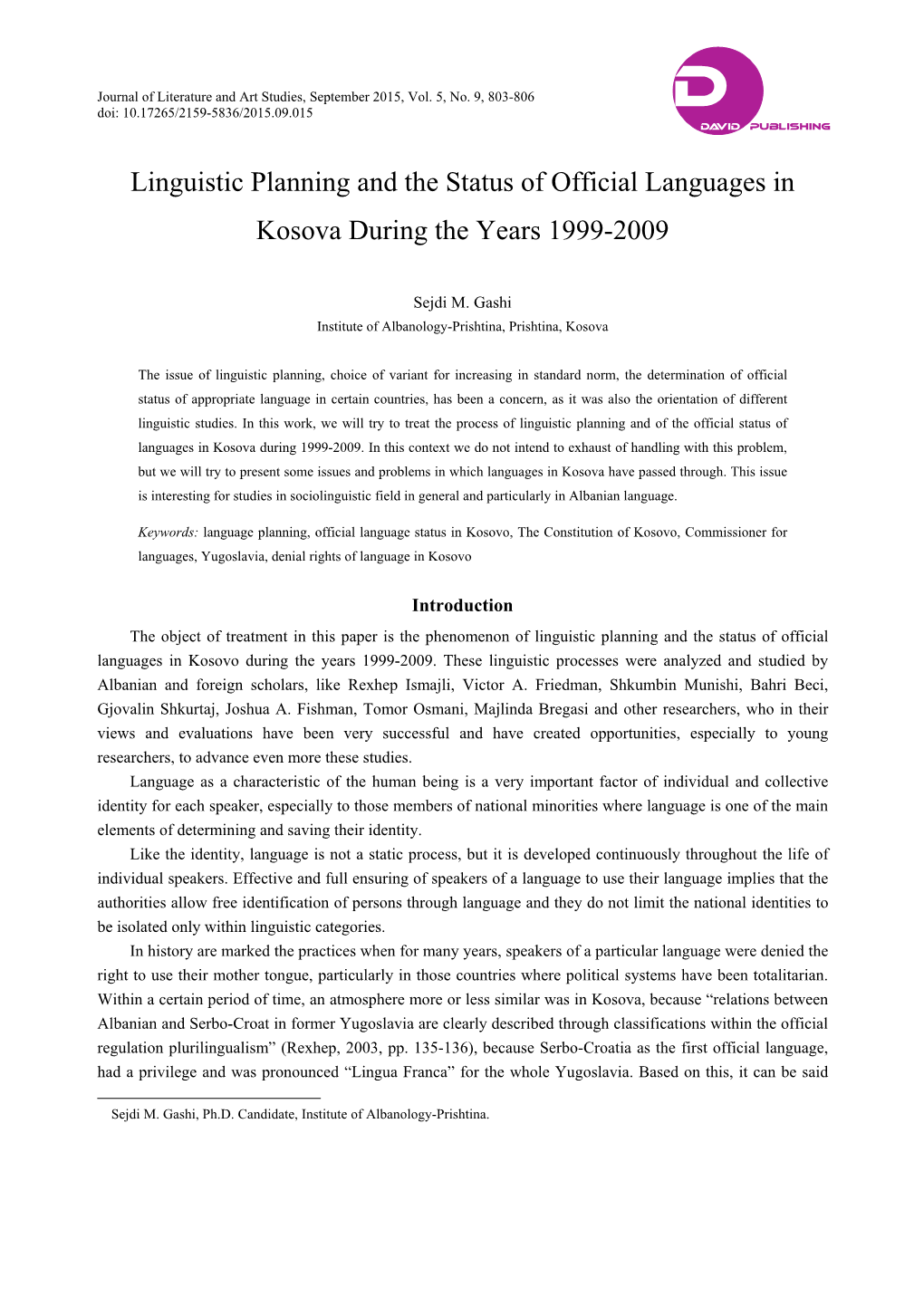 Linguistic Planning and the Status of Official Languages in Kosova During the Years 1999-2009