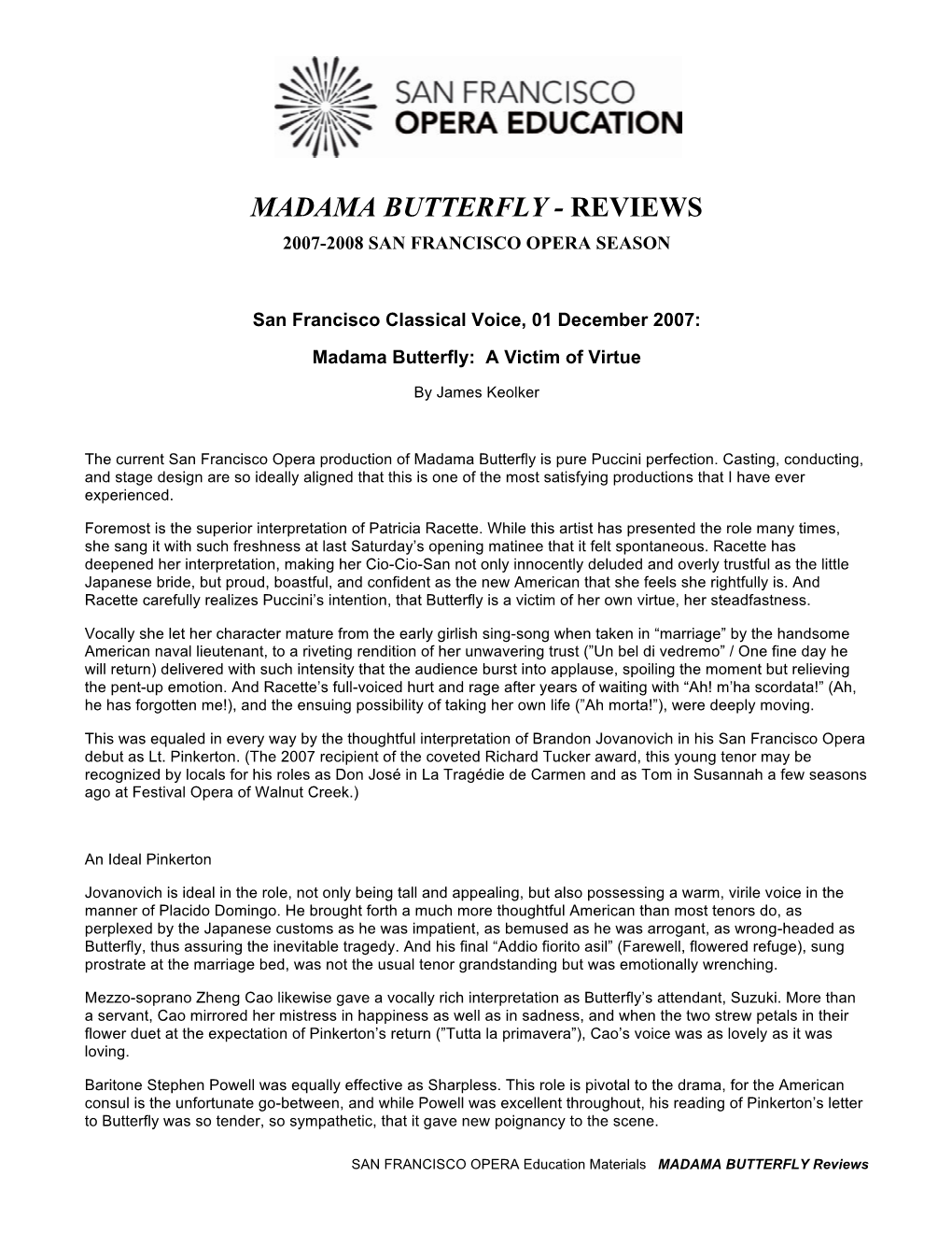 Madame Butterfly Reviews