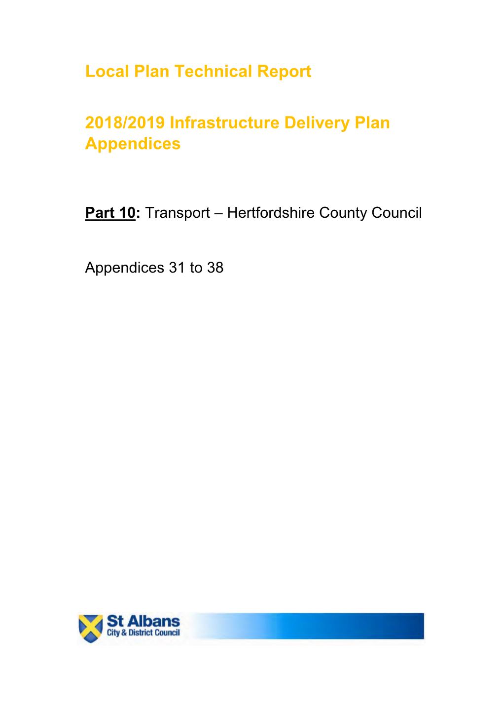 Local Plan Technical Report 2018/2019 Infrastructure Delivery