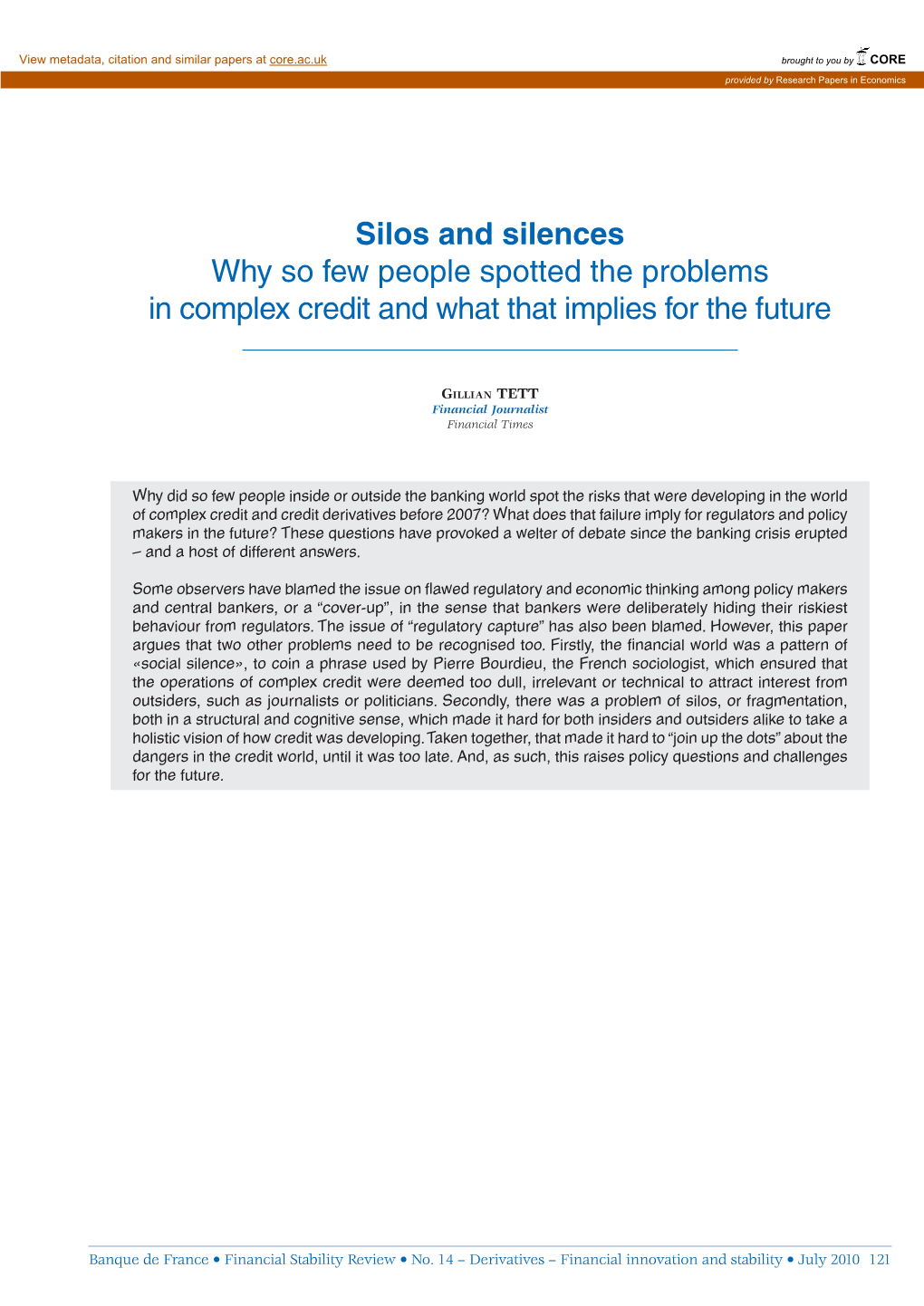 Silos and Silences Why So Few People Spotted the Problems in Complex Credit and What That Implies for the Future