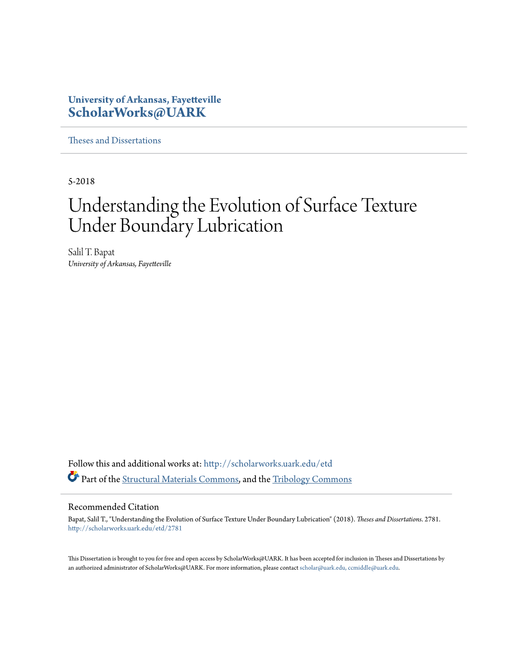 Understanding the Evolution of Surface Texture Under Boundary Lubrication Salil T