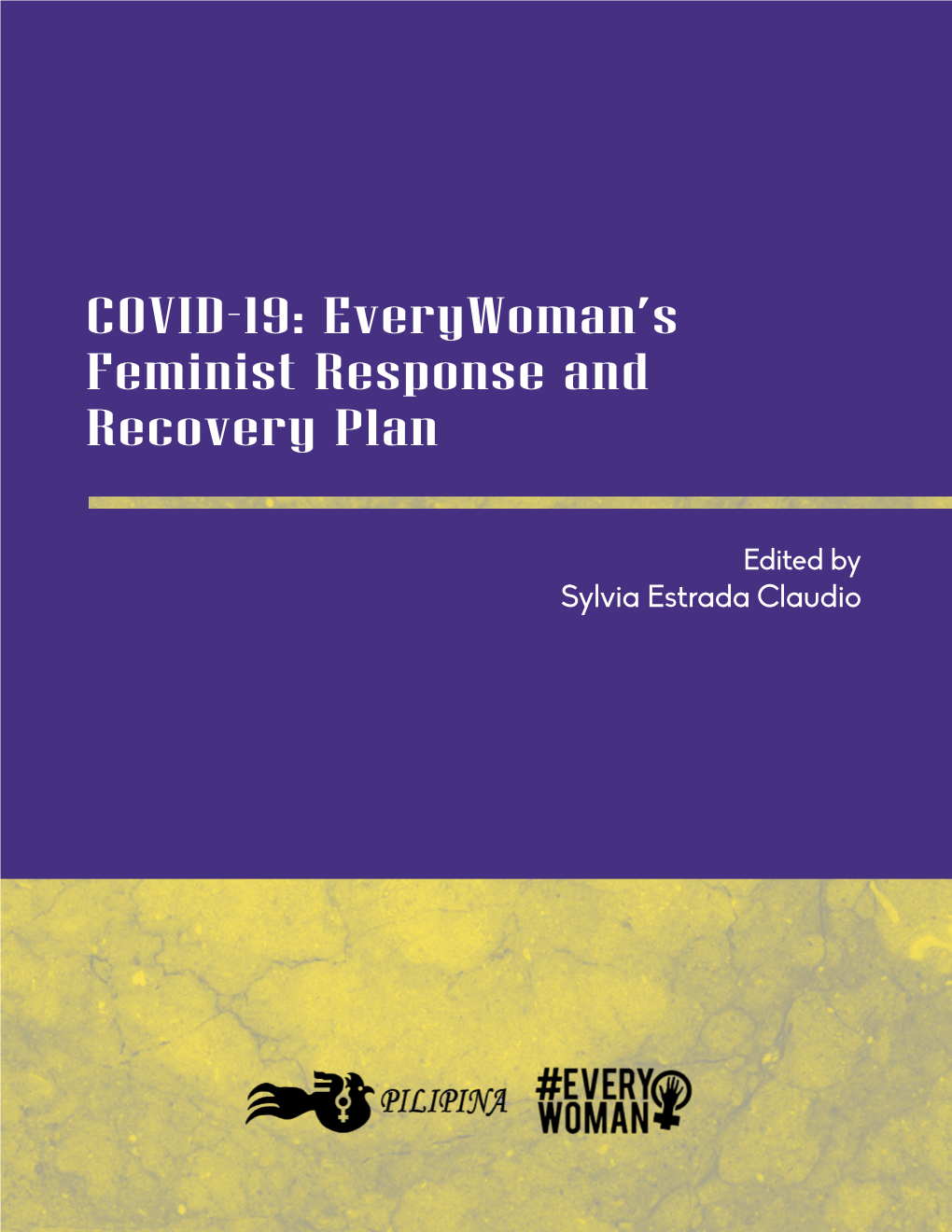 Everywoman's Feminist Response and Recovery Plan