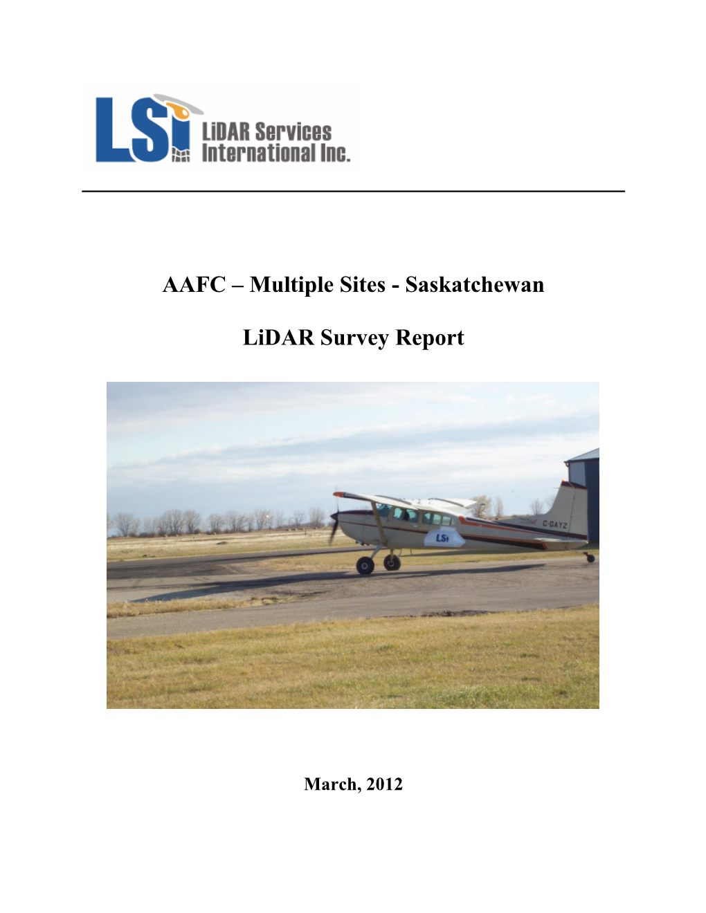 AAFC – Multiple Sites - Saskatchewan