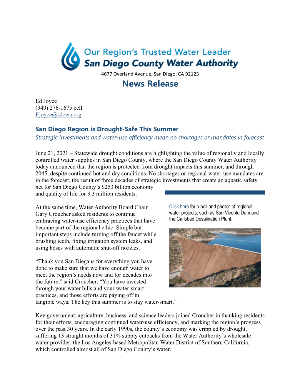 San Diego Region Is Drought-Safe This Summer Strategic Investments and Water-Use Efficiency Mean No Shortages Or Mandates in Forecast