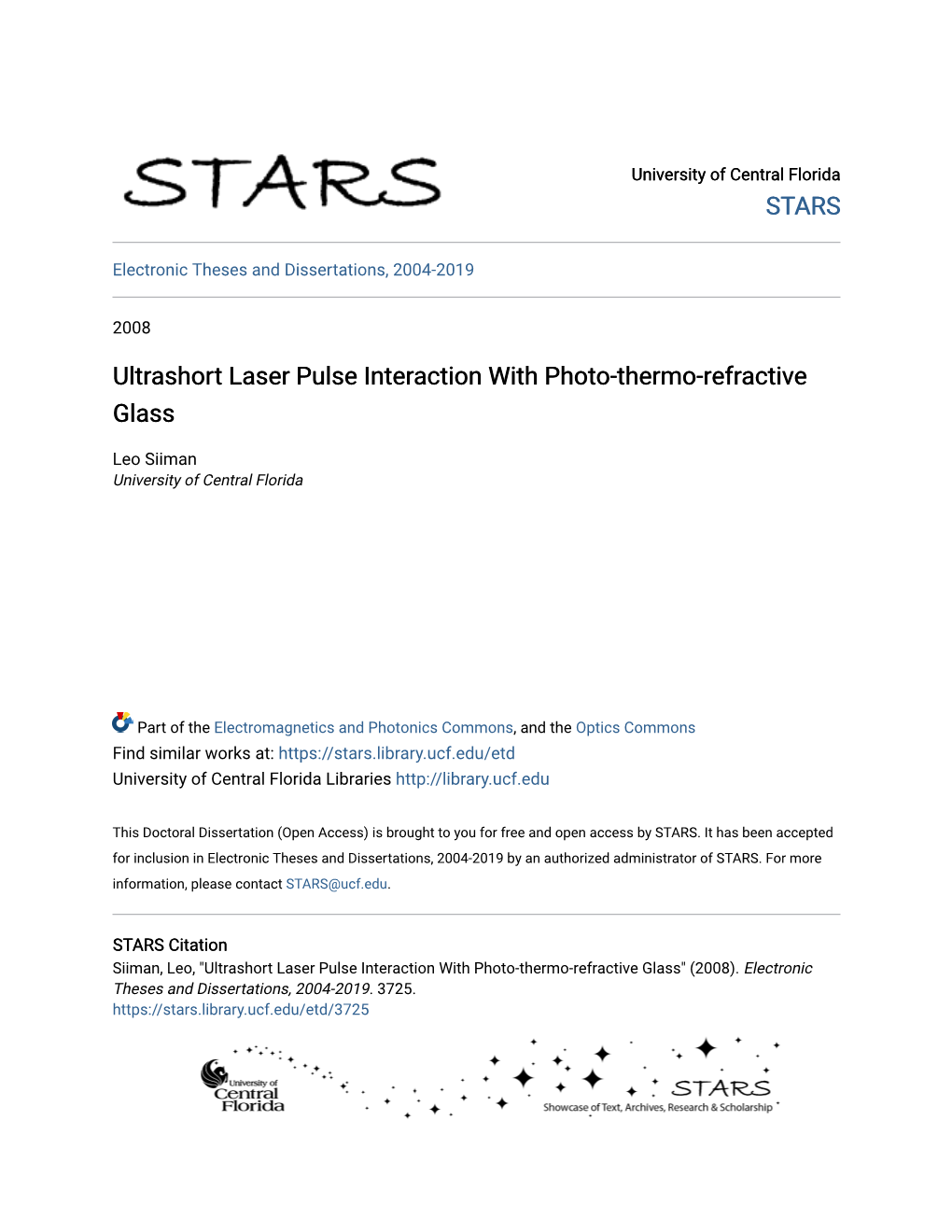 Ultrashort Laser Pulse Interaction with Photo-Thermo-Refractive Glass