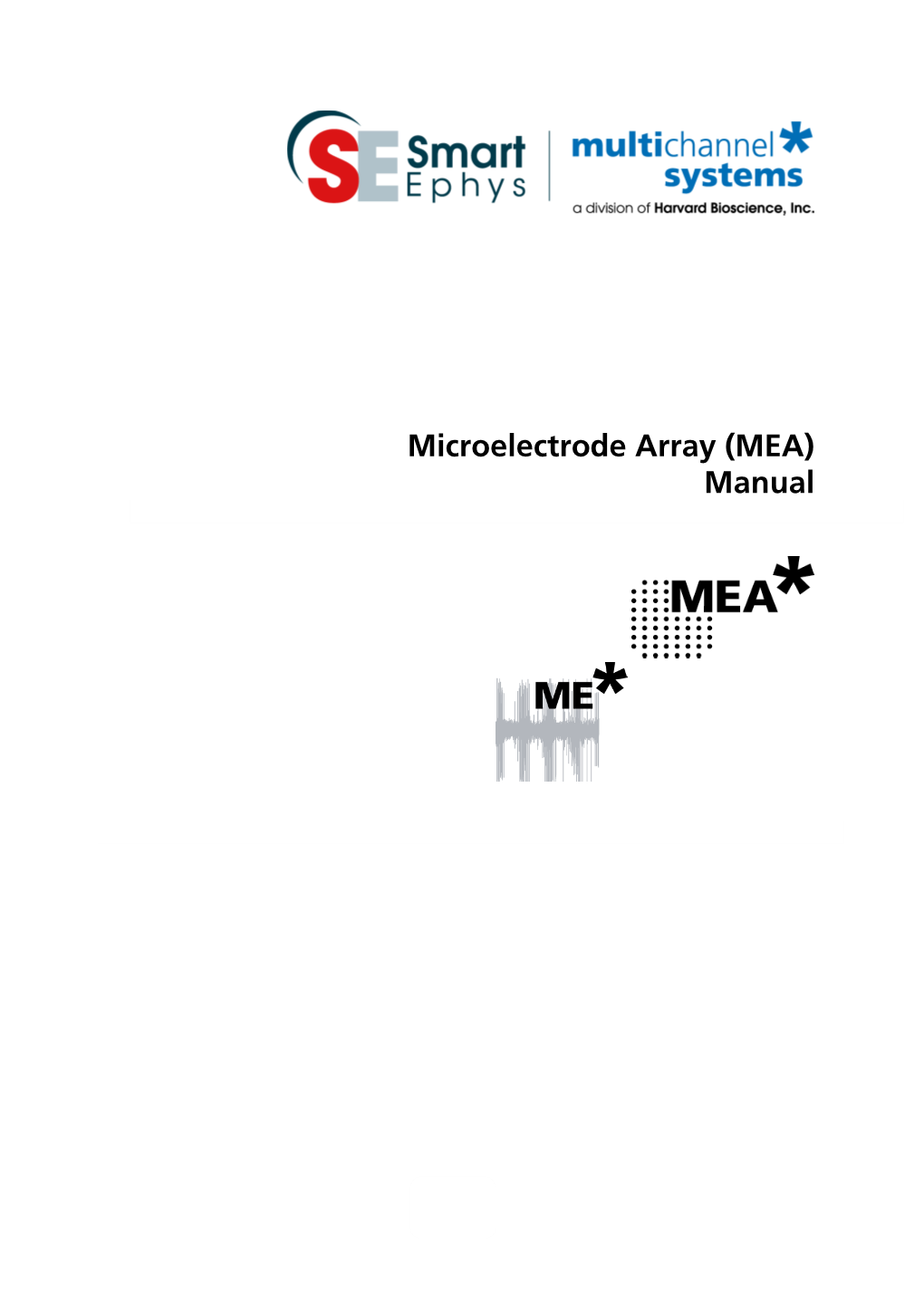 Microelectrode Array (MEA) Manual