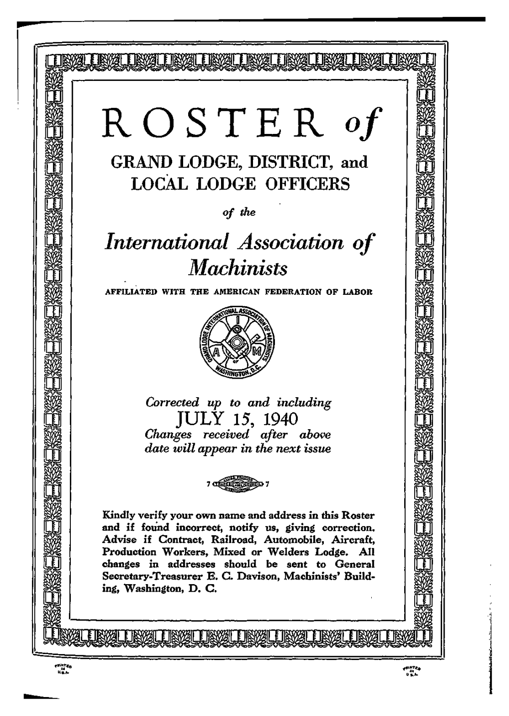 ROSTER of GRAND LODGE, DISTRICT, and LOCAL LODGE OFFICERS of the International Association of Machinists AFFILIATED with the AMERICAN FEDERATION of LABOR