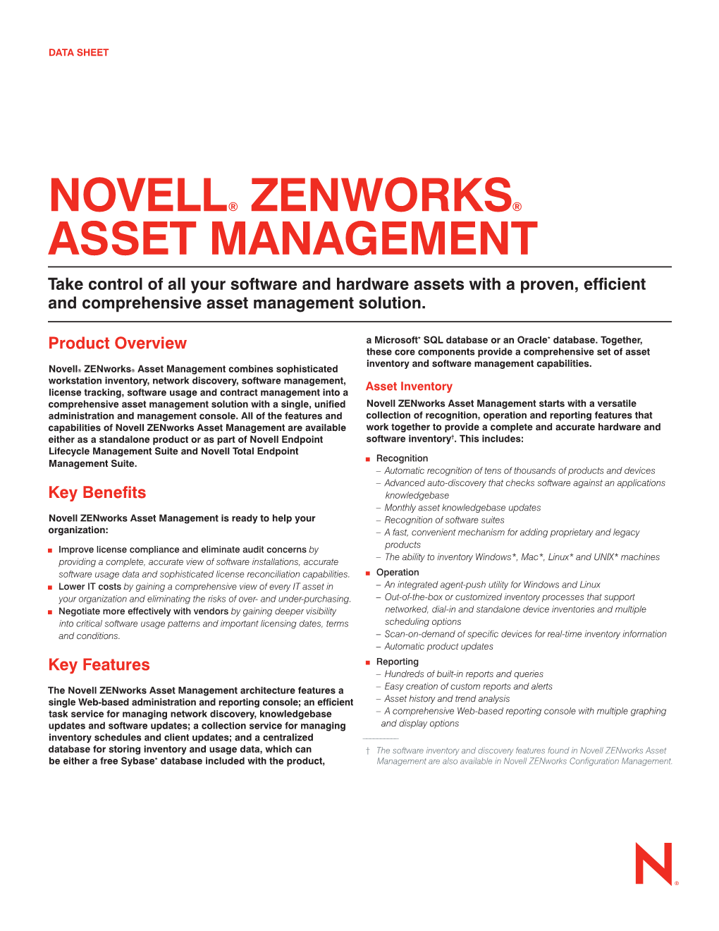 NOVELL® ZENWORKS® ASSET MANAGEMENT Take Control of All Your Software and Hardware Assets with a Proven, Efficient and Comprehensive Asset Management Solution