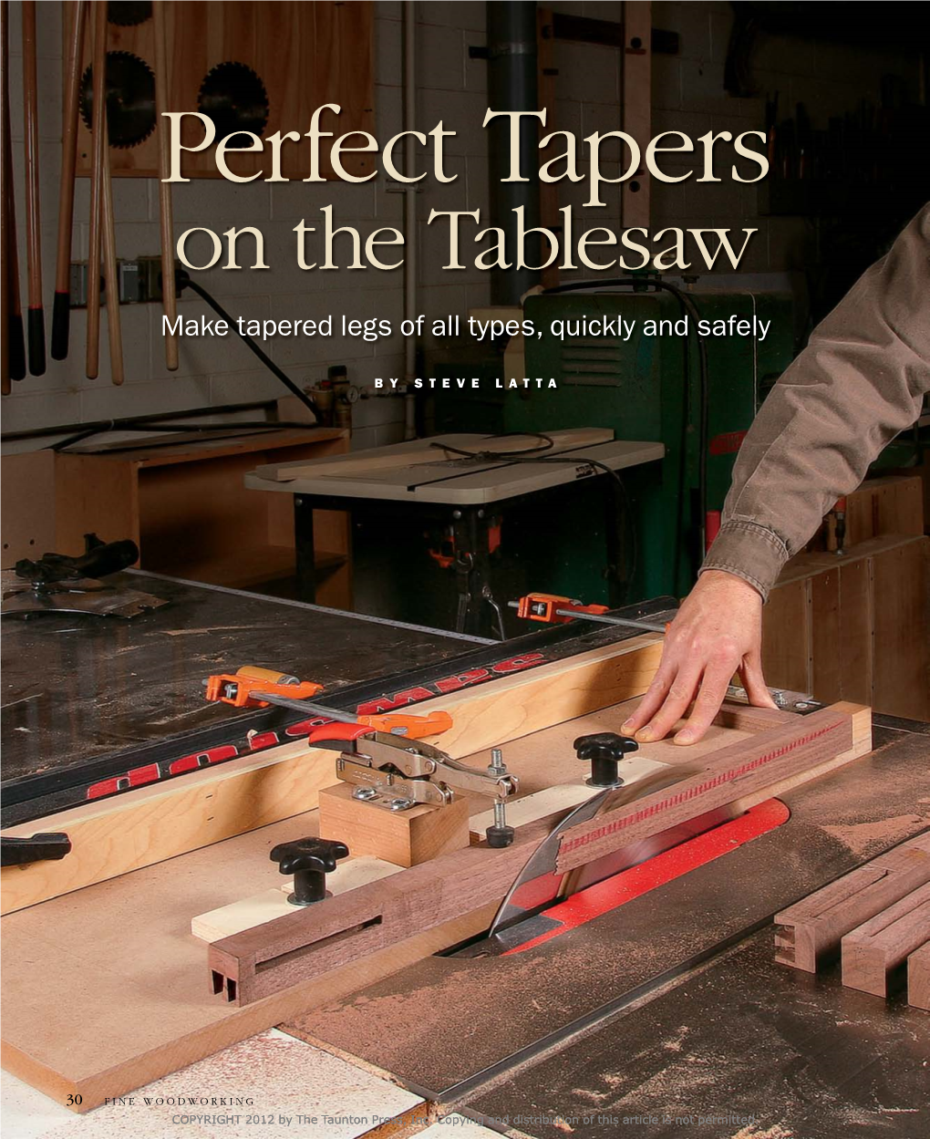 On the Tablesaw Make Tapered Legs of All Types, Quickly and Safely