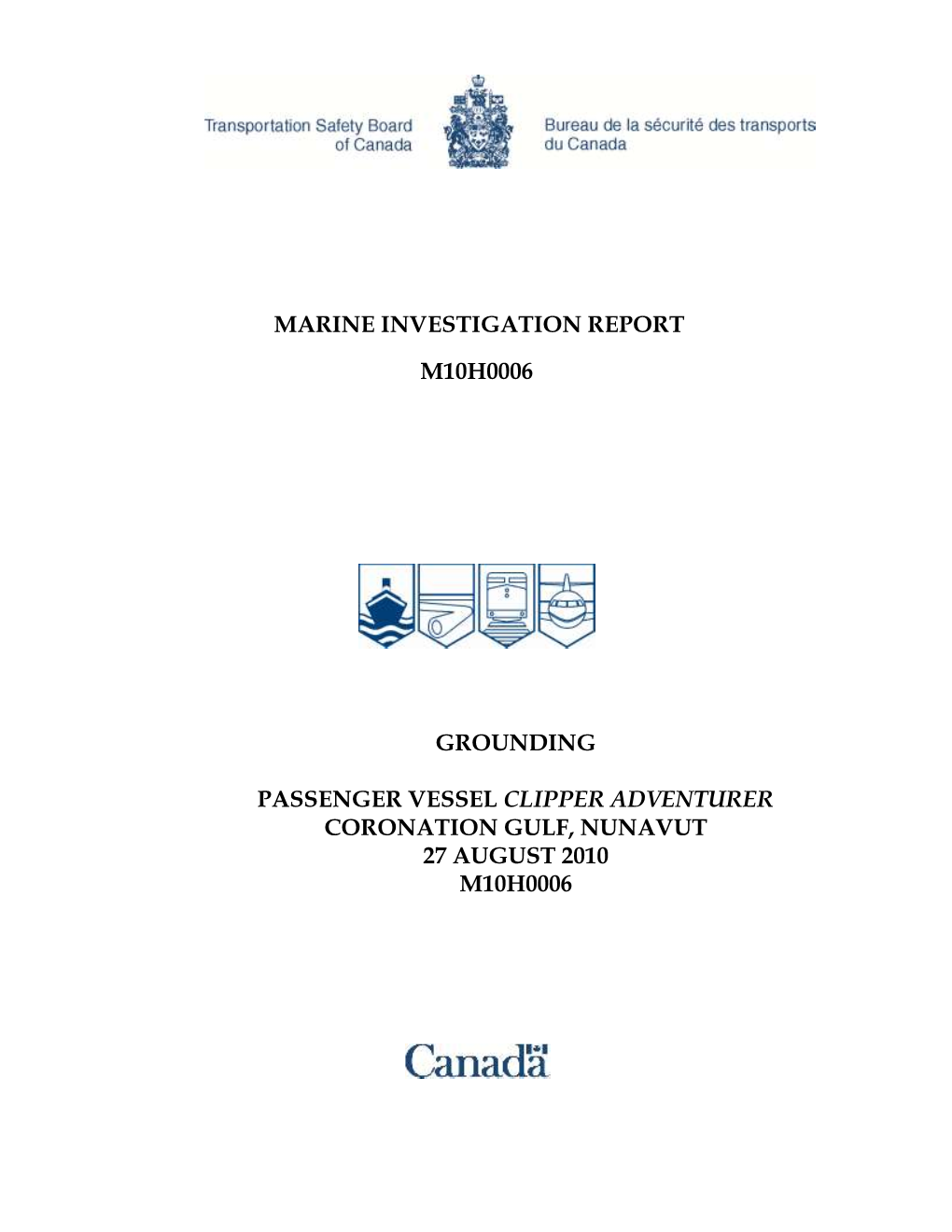 Marine Investigation Report M10H0006