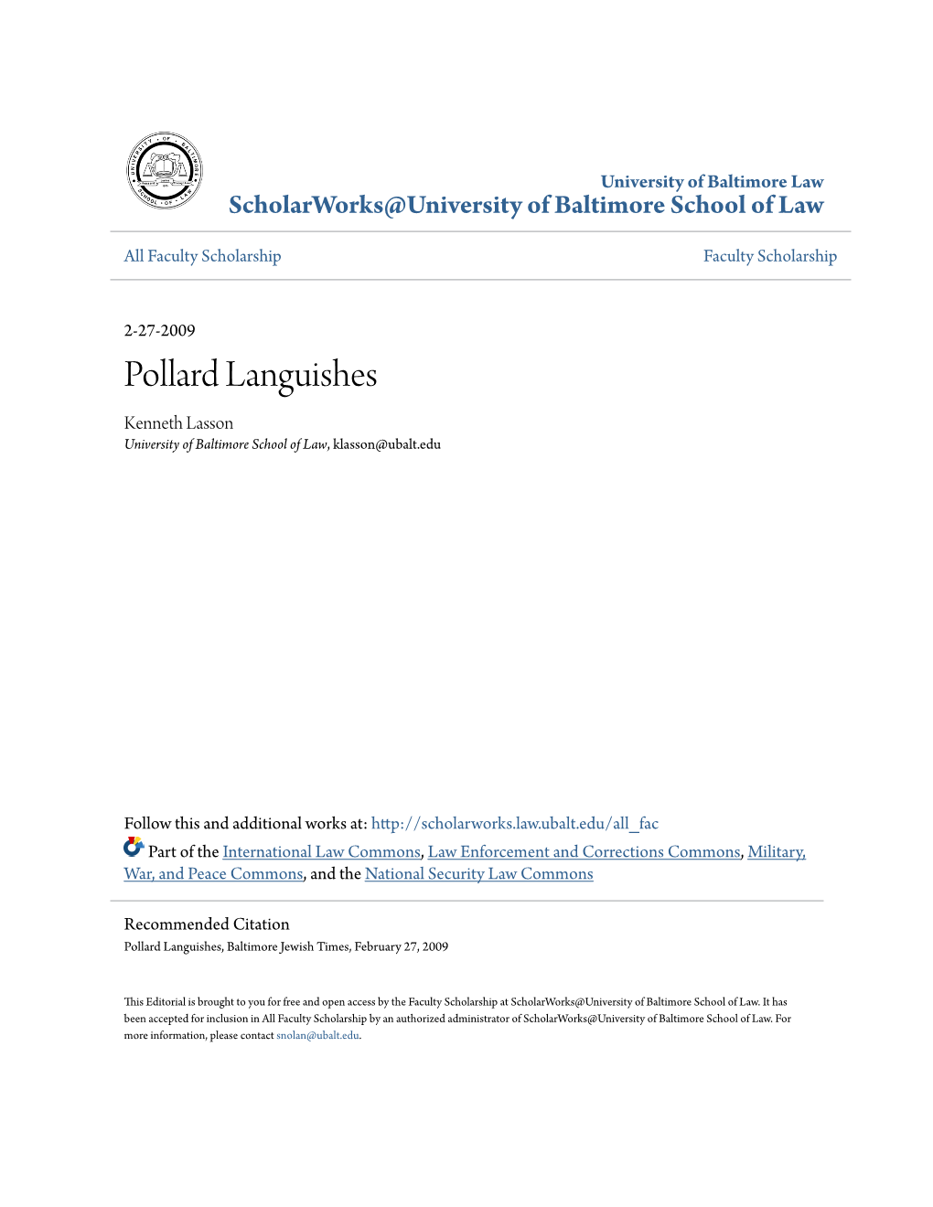 Pollard Languishes Kenneth Lasson University of Baltimore School of Law, Klasson@Ubalt.Edu