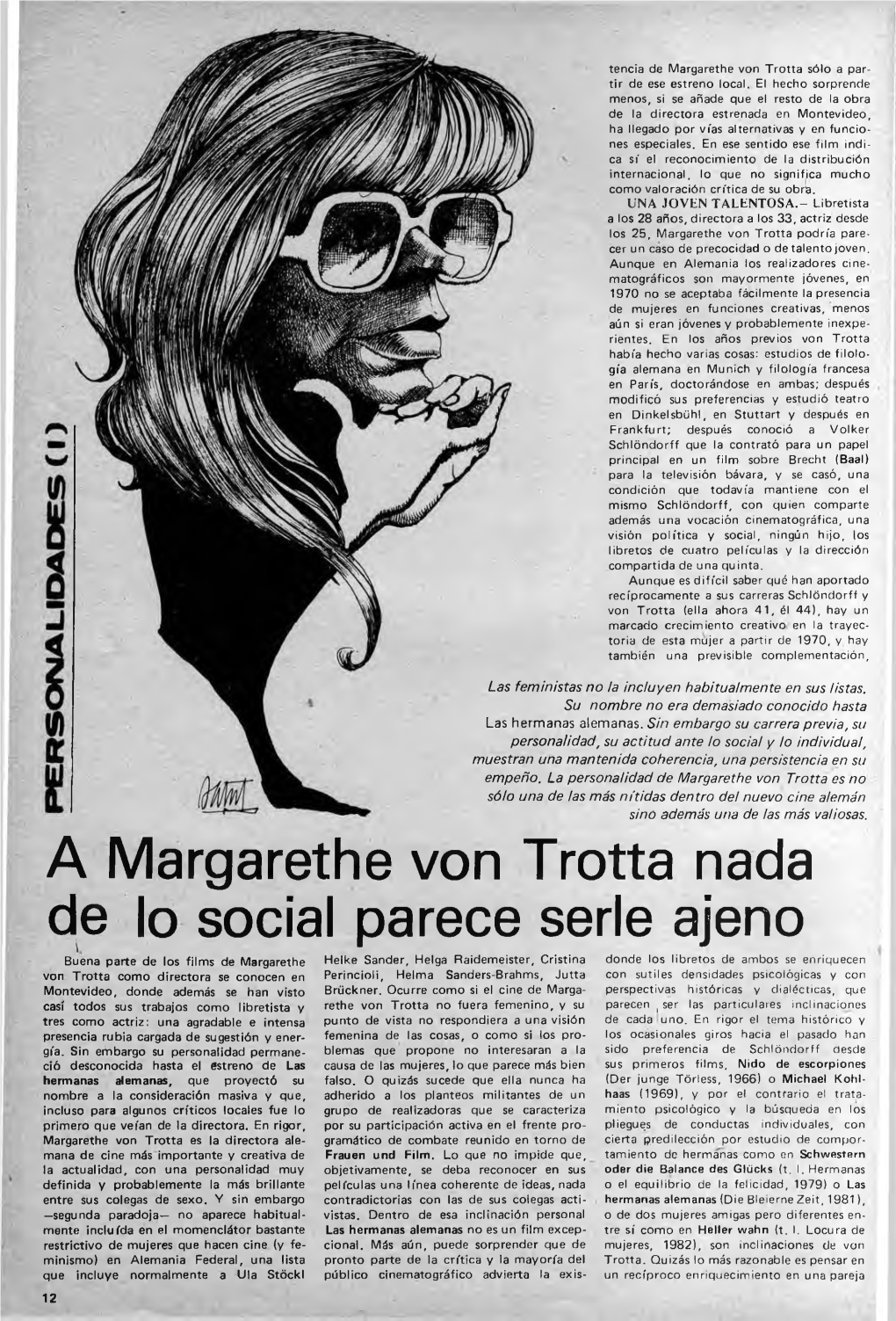 A Margarethe Von Trotta Nada De Lo Social Parece Serle Ajeno