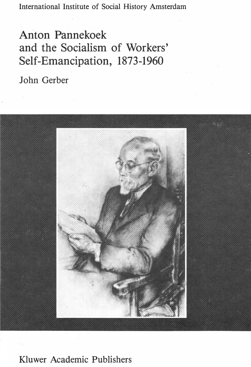 Anton Pannekoek and Socialism of Workers' Self-Emancipation