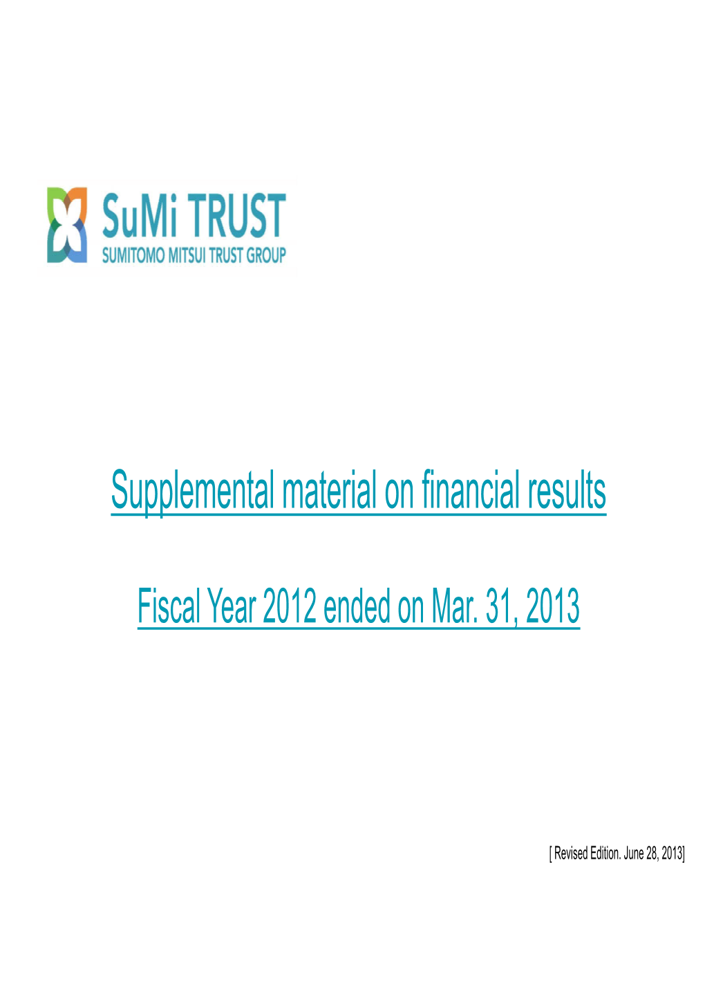 Supplemental Material on Financial Results