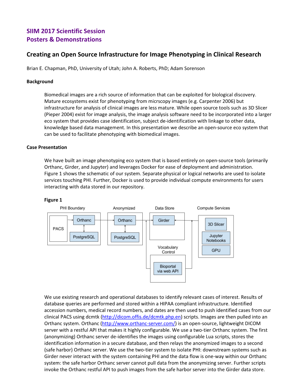 Creating an Open Source Infrastructure for Image Phenotyping in Clinical Research