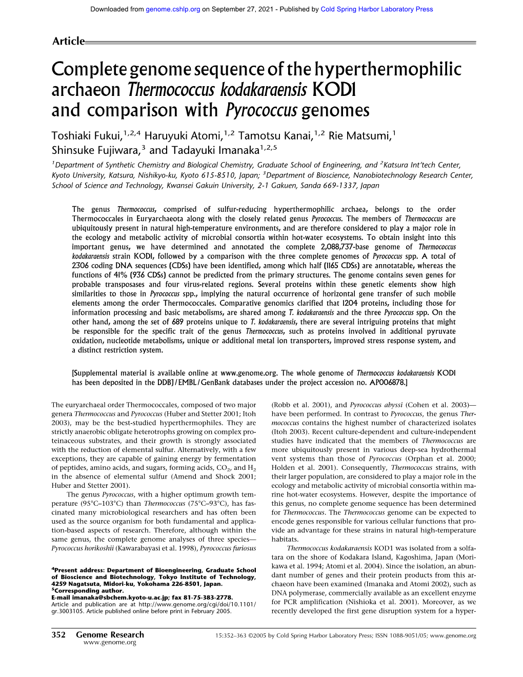 Complete Genome Sequence of the Hyperthermophilic Archaeon Thermococcus Kodakaraensis KOD1 and Comparison with Pyrococcus Genomes