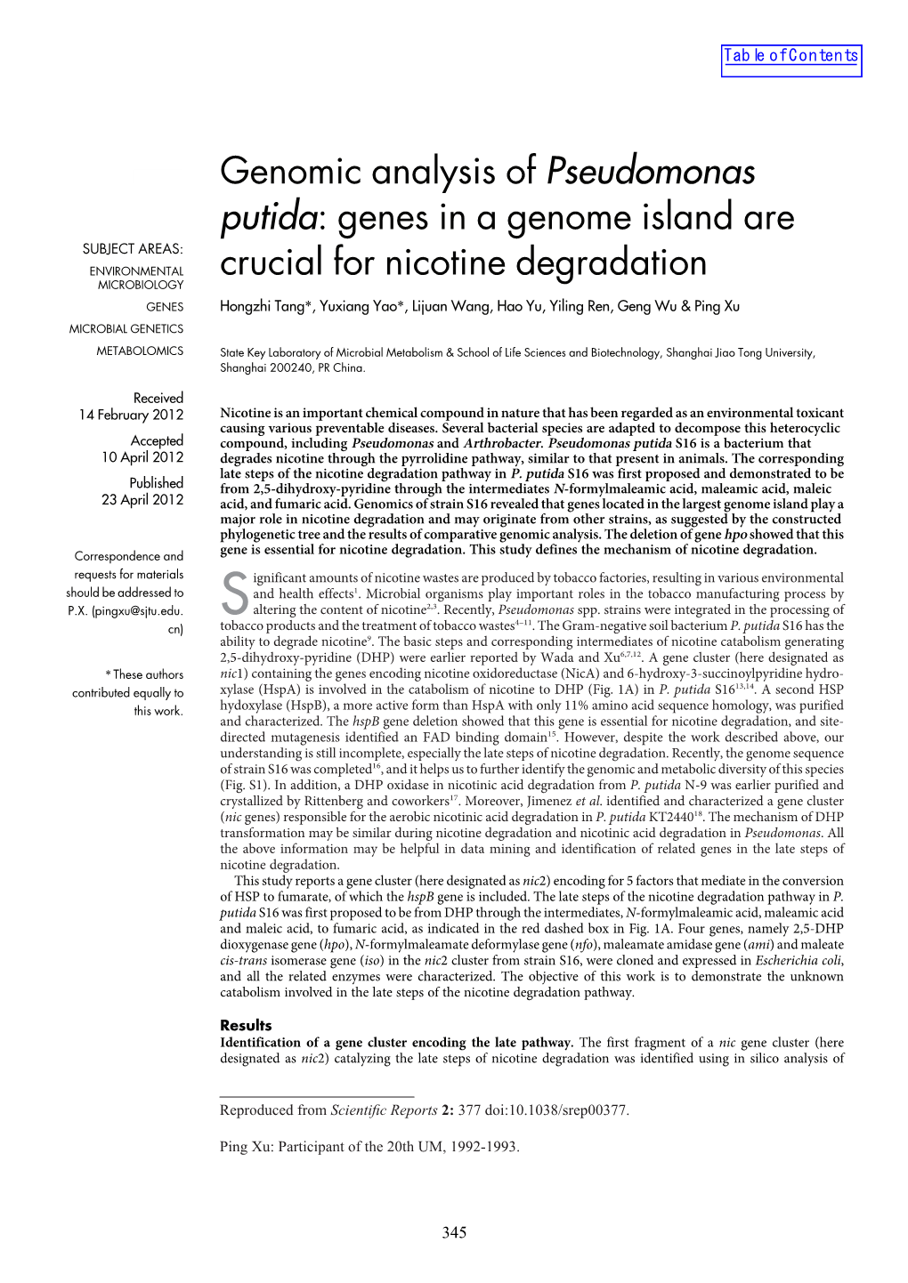 Genomic Analysis of Pseudomonas Putida: Genes in a Genome Island Are Crucial for Nicotine Degradation
