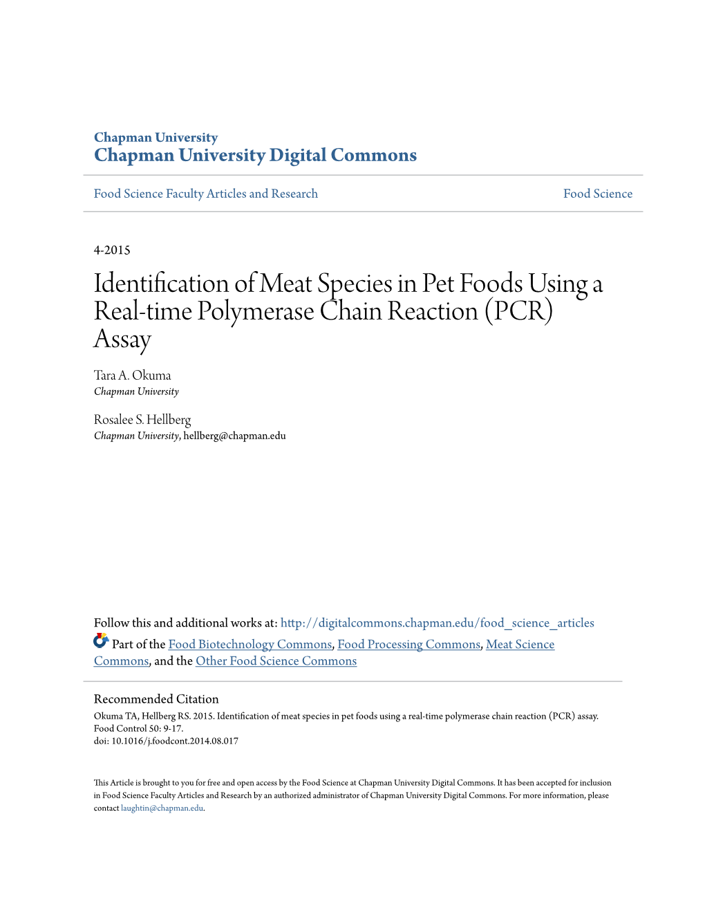 Identification of Meat Species in Pet Foods Using a Real-Time Polymerase Chain Reaction (PCR) Assay Tara A