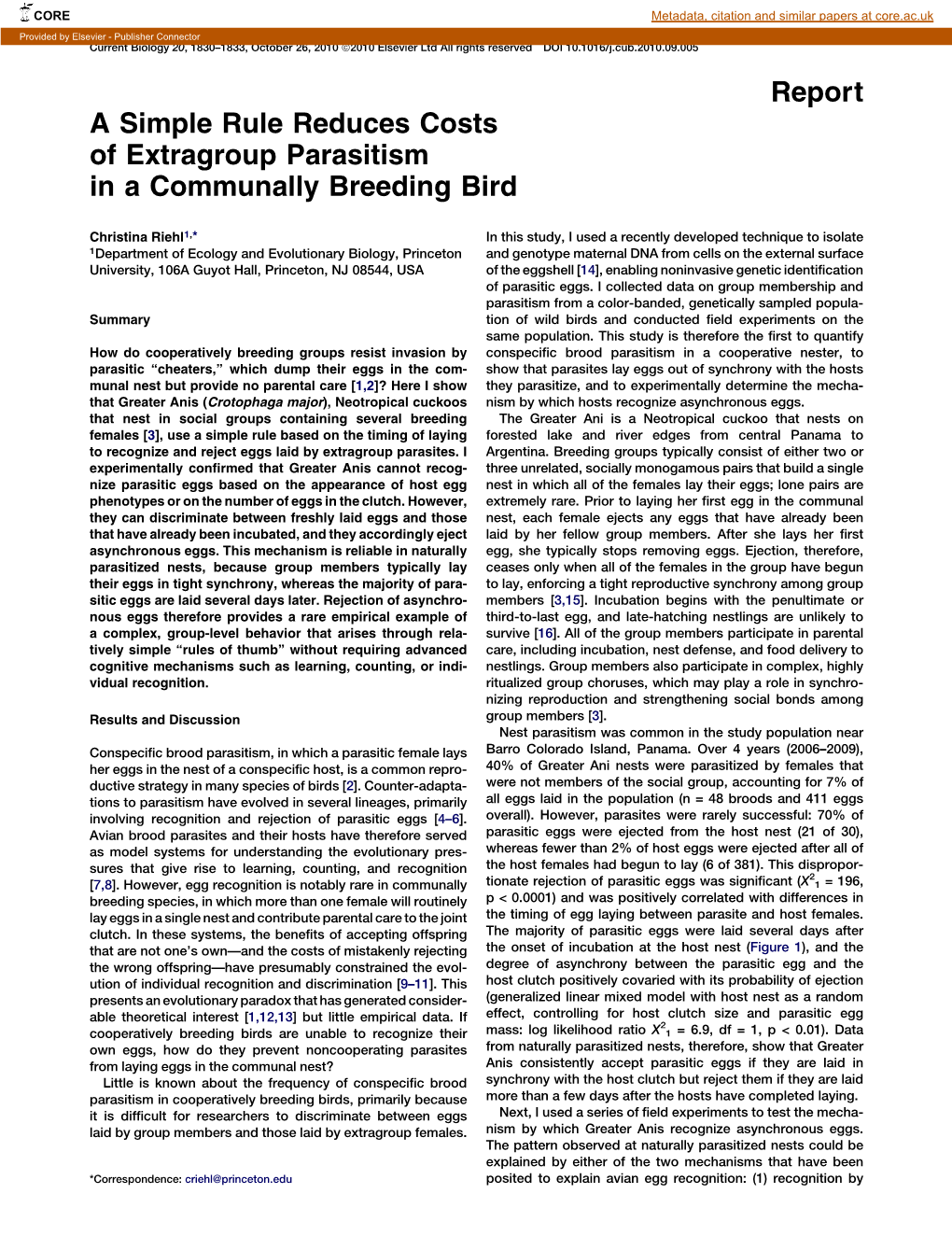 A Simple Rule Reduces Costs of Extragroup Parasitism in a Communally Breeding Bird