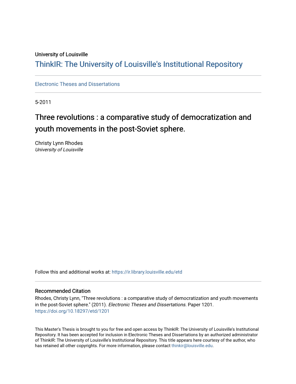 Three Revolutions : a Comparative Study of Democratization and Youth Movements in the Post-Soviet Sphere