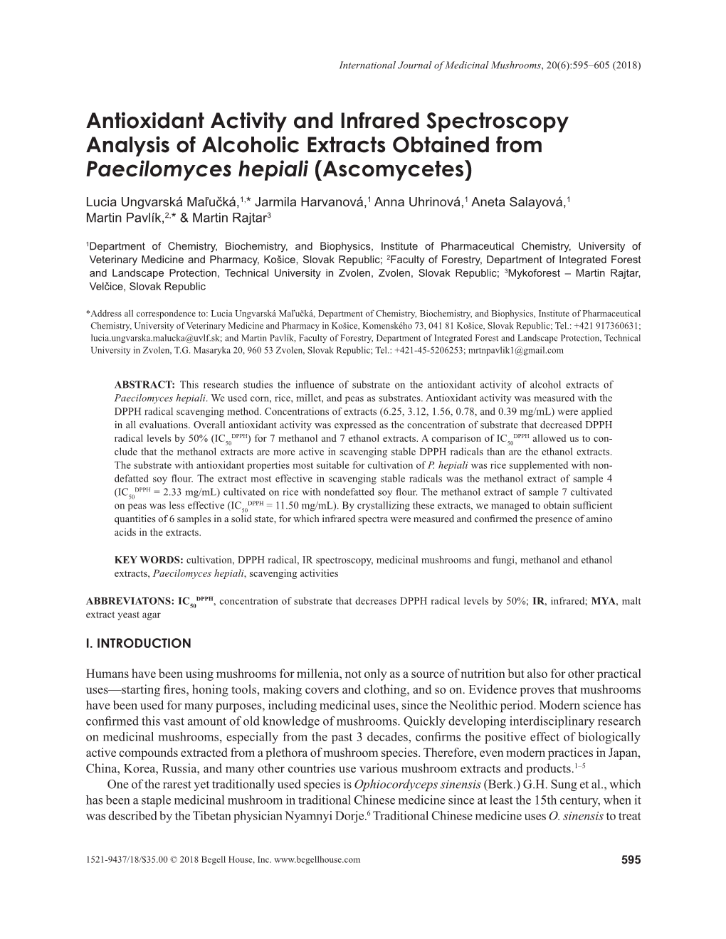 Antioxidant Activity and Infrared Spectroscopy Analysis of Alcoholic Extracts Obtained from Paecilomyces Hepiali (Ascomycetes)