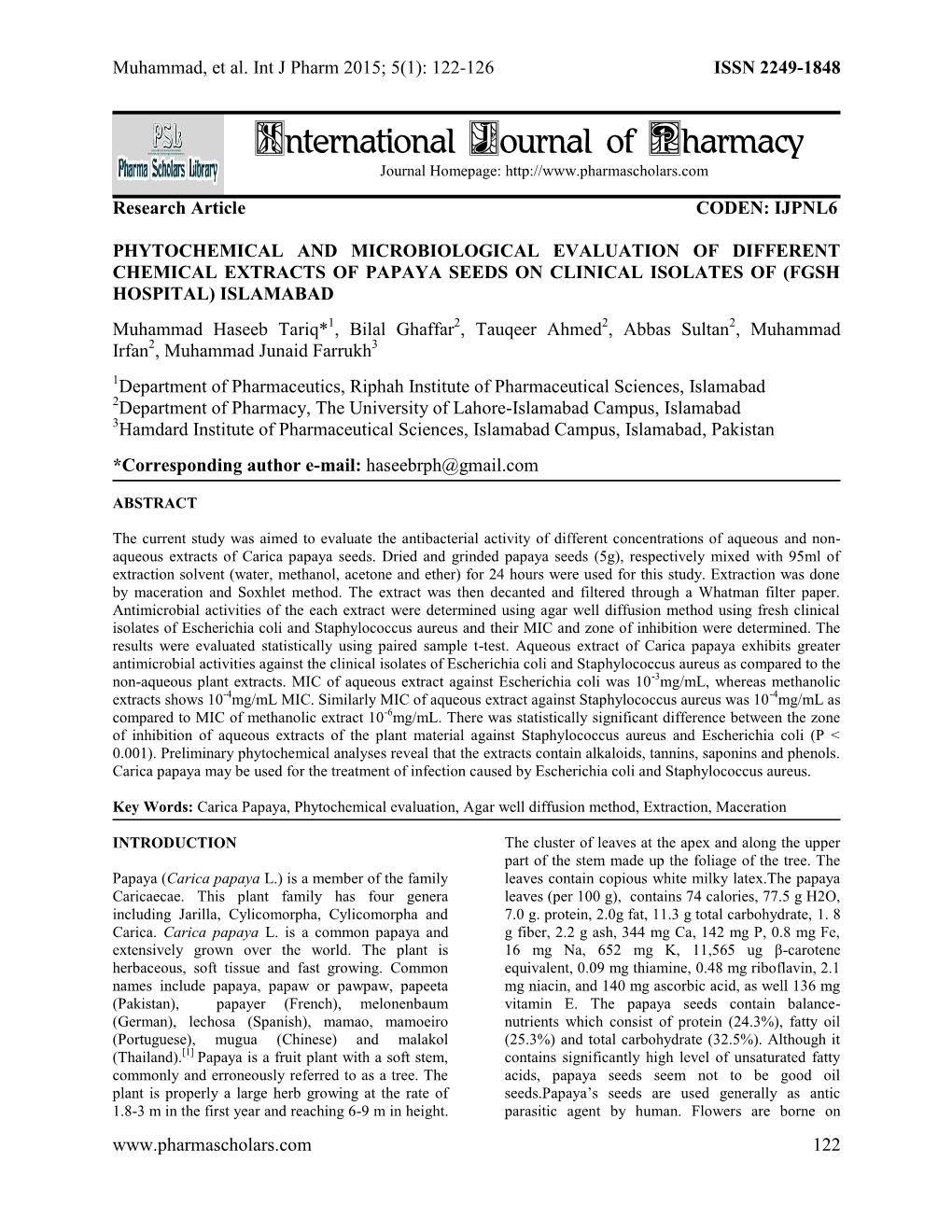 Phytochemical and Microbiological Evaluation of Different Chemical Extracts of Papaya Seeds on Clinical Isolates of (Fgsh Hospital) Islamabad