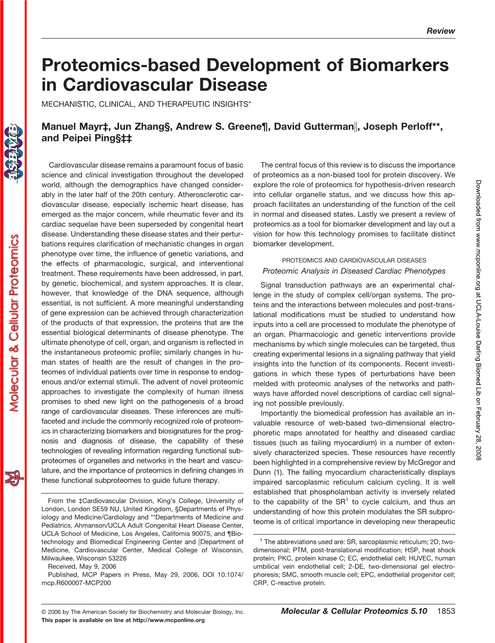 Proteomics-Based Development of Biomarkers in Cardiovascular Disease MECHANISTIC, CLINICAL, and THERAPEUTIC INSIGHTS*