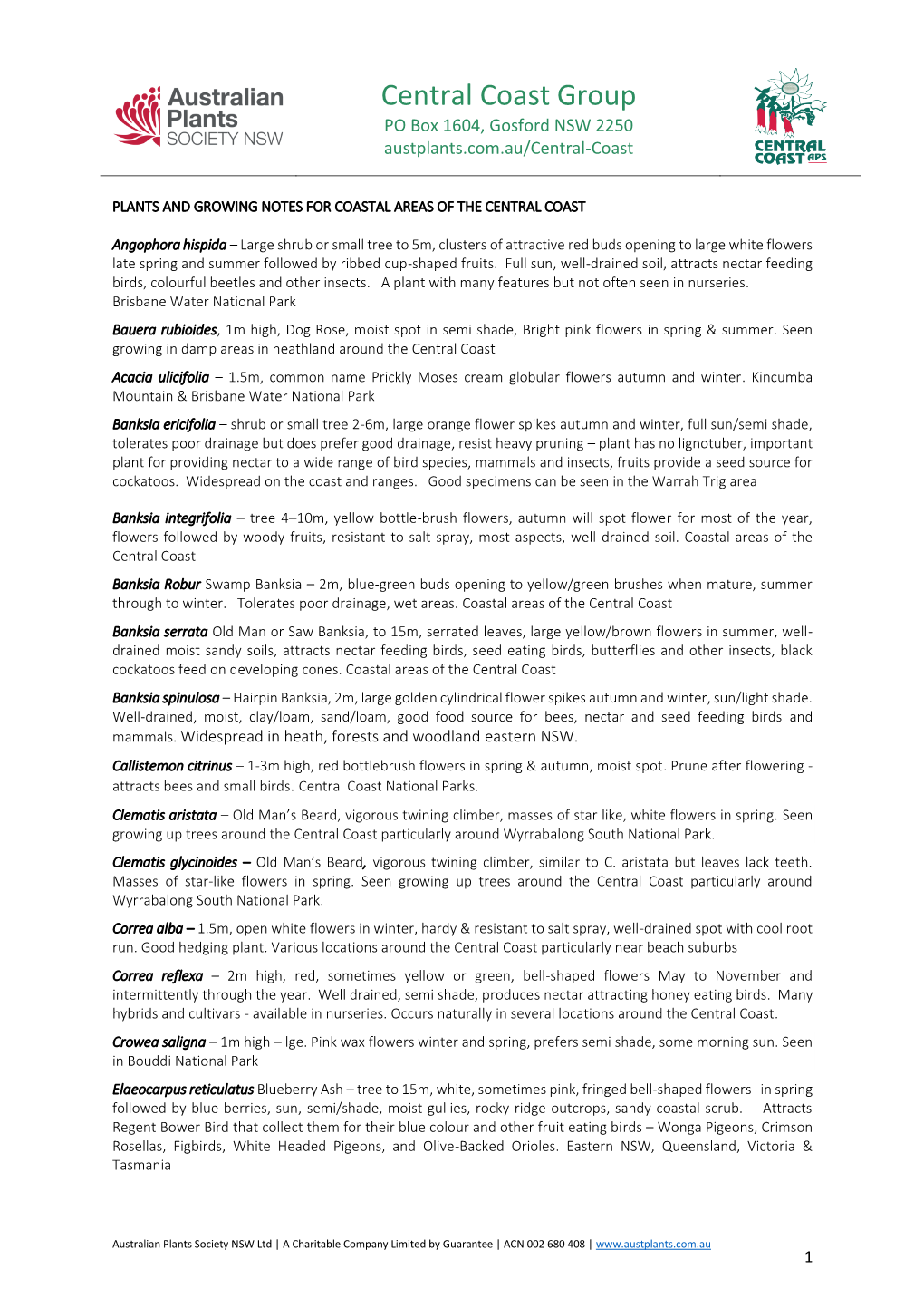 Central Coast Group PO Box 1604, Gosford NSW 2250 Austplants.Com.Au/Central-Coast
