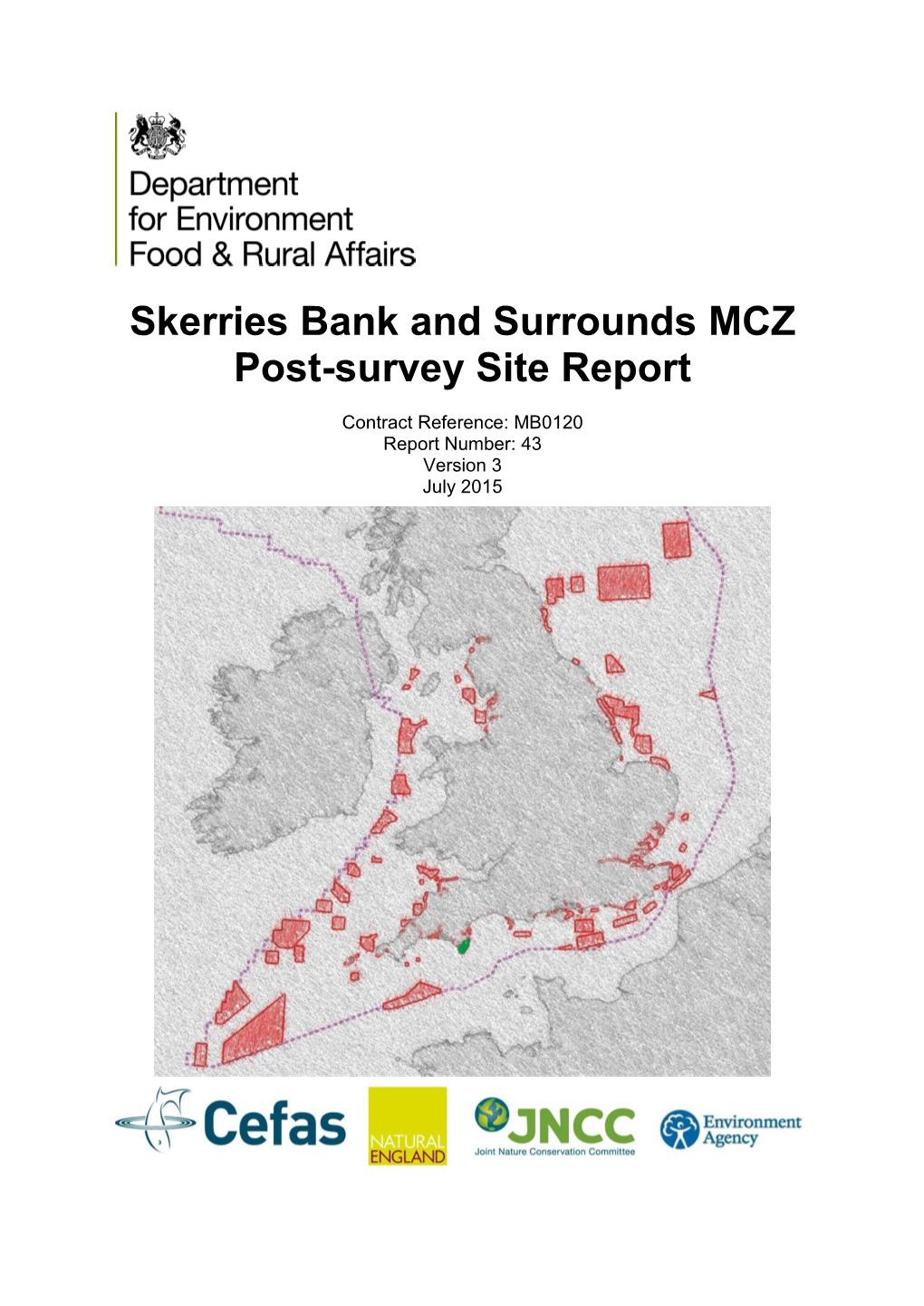 Skerries Bank and Surrounds MCZ Post-Survey Site Report