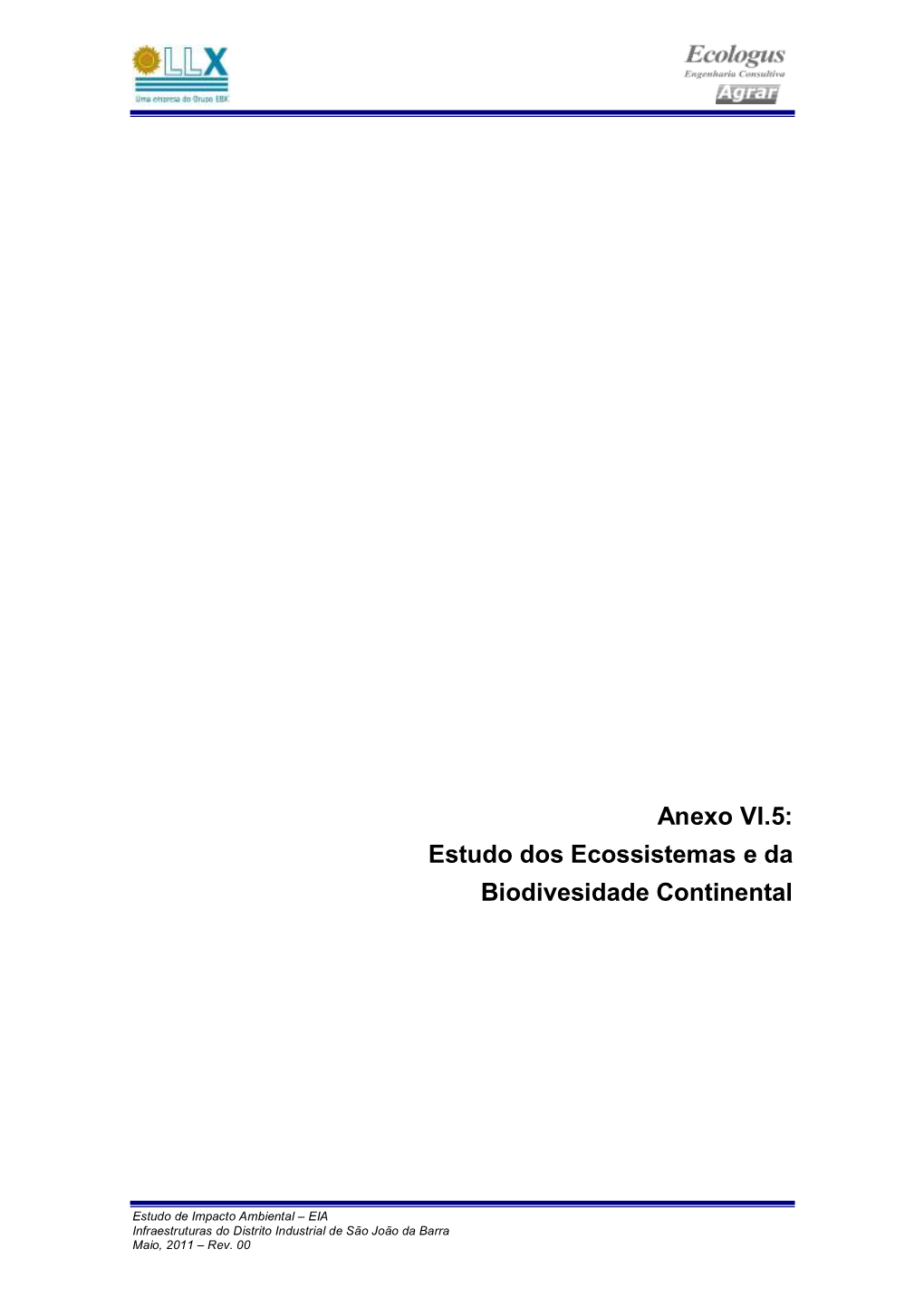 Anexo VI.5: Estudo Dos Ecossistemas E Da Biodivesidade Continental