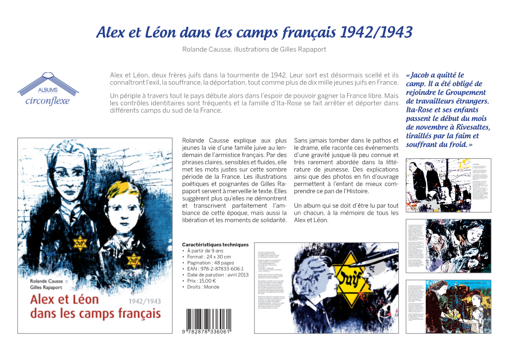 Alex Et Léon Dans Les Camps Français 1942/1943 Rolande Causse, Illustrations De Gilles Rapaport