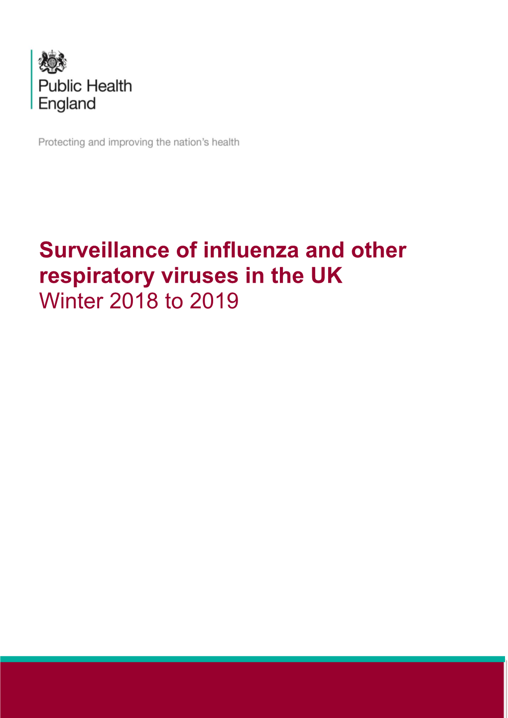 Surveillance of Influenza and Other Respiratory Viruses in the UK Winter 2018 to 2019