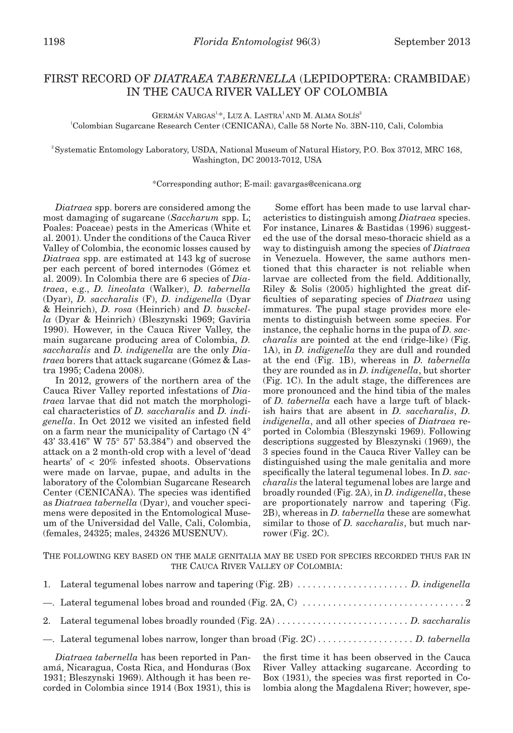 First Record of Diatraea Tabernella (Lepidoptera: Crambidae) in the Cauca River Valley of Colombia