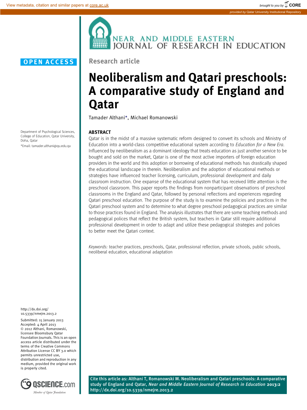 Neoliberalism and Qatari Preschools: a Comparative Study of England and Qatar Tamader Althani*, Michael Romanowski