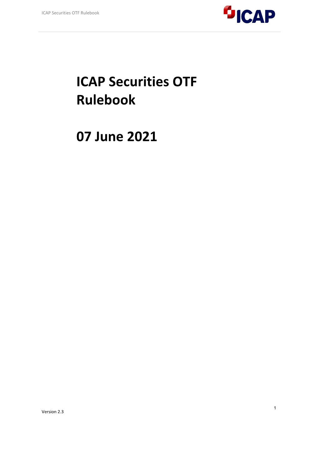 ICAP Securities OTF Rulebook 07 June 2021