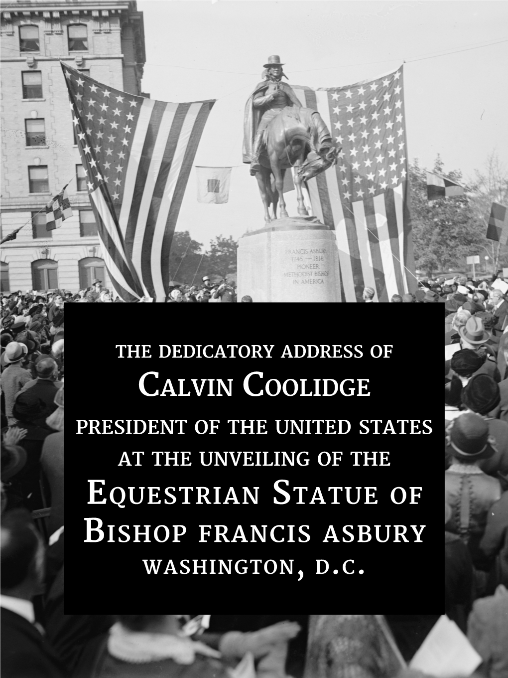 Calvin Coolidge Equestrian Statue of Bishop Francis Asbury