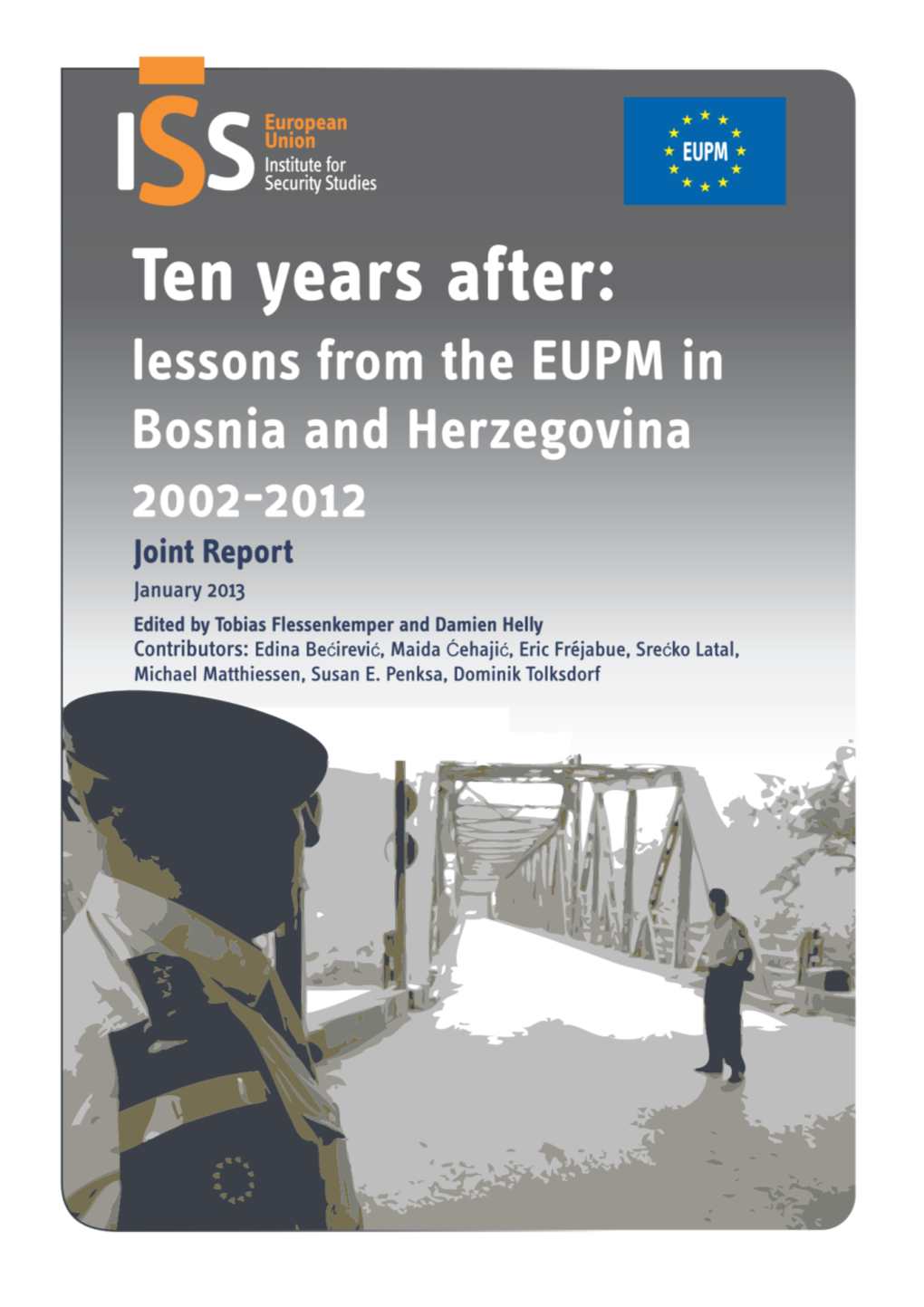 Lessons from the EUPM in Bosnia and Herzegovina