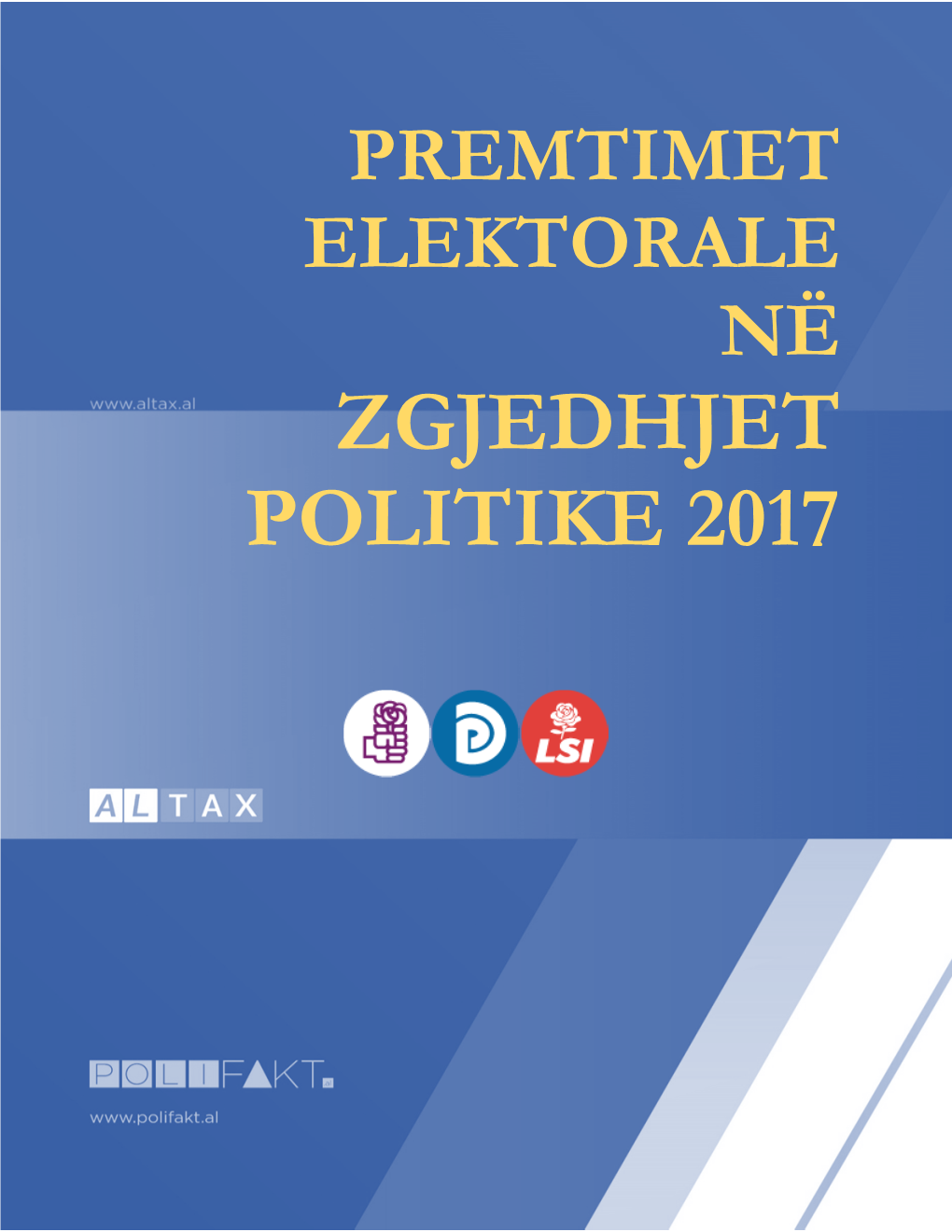 Zgjedhjet Politike 2017