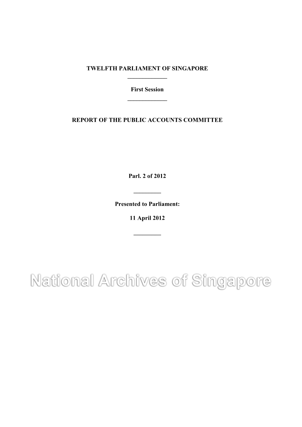 REPORT of the PUBLIC ACCOUNTS COMMITTEE Parl. 2 Of